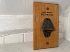 Handmade Solid Oak Wall Mounted Bottle Opener: Gin & Tonic Theme - Cast Iron - Personalisable